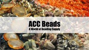 ACC Beading Supplies Header